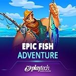 Epic Fish adventure